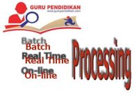 Perbedaan Batch ,Online, Real time Processing Method