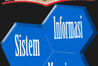 10 Pengertian Sistem Informasi Manajemen Menurut Ahli dan Tujuannya