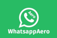 WhatsApp Aero Versi Terbaru 2023 For Android & IOS